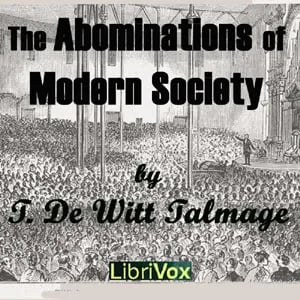 The Abominations of Modern Society