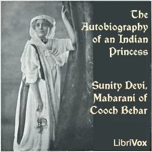 The Autobiography of an Indian Princess