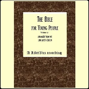 The Bible For Young People Vol. 2