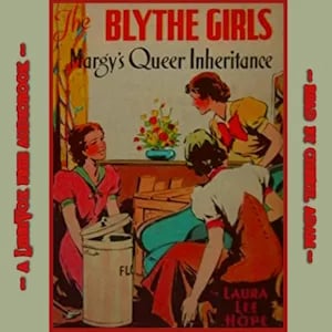 The Blythe Girls: Margy's Queer Inheritance