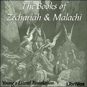 The Bible (YLT) 38-39: Zechariah and Malachi