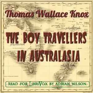 The Boy Travellers in Australasia