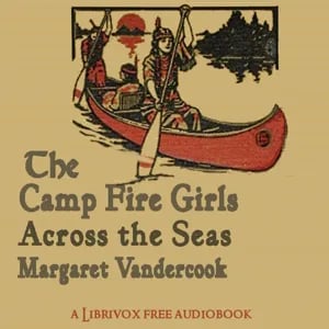 The Camp Fire Girls Across the Seas