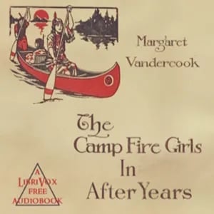 The Camp Fire Girls in After Years