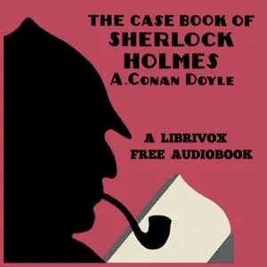 The Case-Book of Sherlock Holmes (version 2)