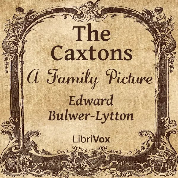 The Caxtons: A Family Picture