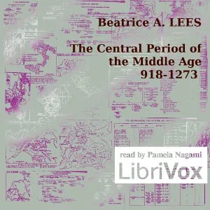 The Central Period of the Middle Age 918-1273