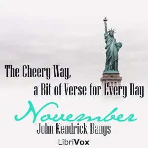 The Cheery Way, a Bit of Verse for Every Day - November