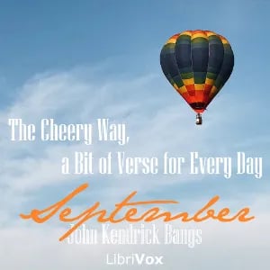 The Cheery Way, a Bit of Verse for Every Day - September