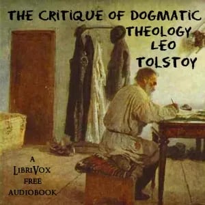 The Critique of Dogmatic Theology