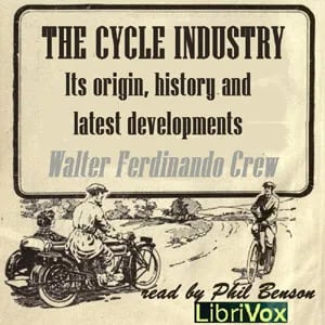 The Cycle Industry, its origin, history and latest developments