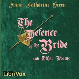 The Defence of the Bride and Other Poems