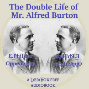 The Double Life Of Mr. Alfred Burton