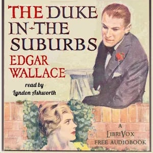 The Duke in the Suburbs