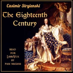 The Eighteenth Century (National History of France)
