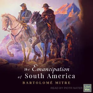 The Emancipation of South America