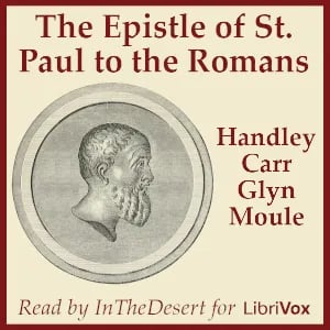 The Epistle of St Paul to the Romans
