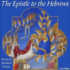 The Bible (ASV) NT 19: Hebrews