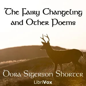 The Fairy Changeling and Other Poems