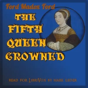 The Fifth Queen Crowned