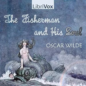 The Fisherman and His Soul (Version 2)