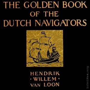The Golden Book of the Dutch Navigators