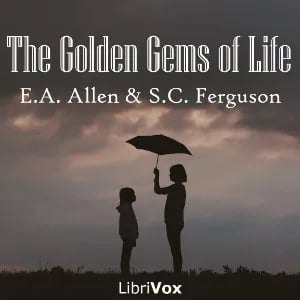 The Golden Gems of Life