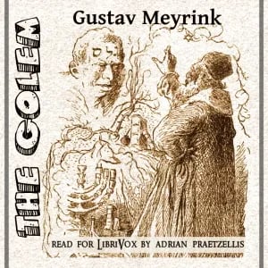 The Golem: A legend of old Prague