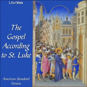 The Bible (ASV) NT 03: Luke