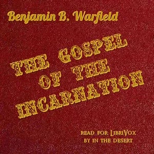 The Gospel of the Incarnation