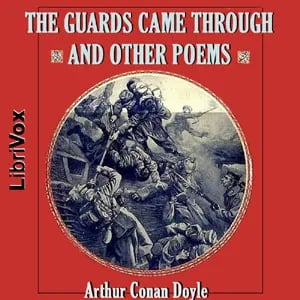 The Guards Came Through and other Poems