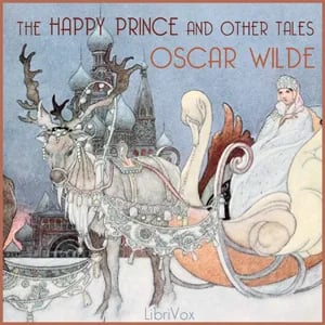 The Happy Prince and Other Tales (version 2)