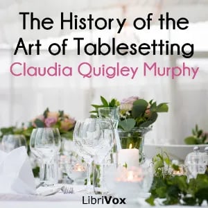 The History of the Art of Tablesetting
