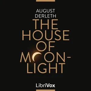 The House of Moonlight