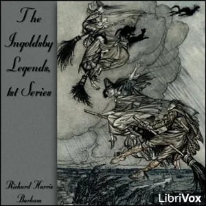The Ingoldsby Legends, 1st Series