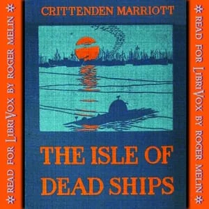 The Isle of Dead Ships