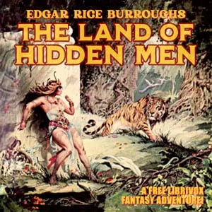 The Land of Hidden Men
