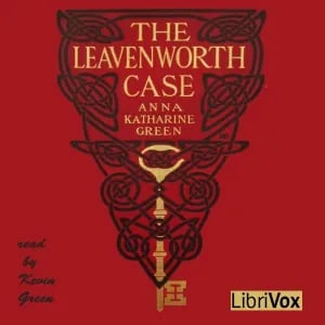 The Leavenworth Case (Version 2)