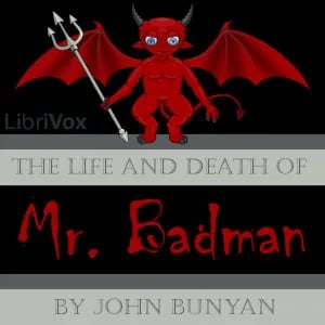 The Life and Death of Mr. Badman