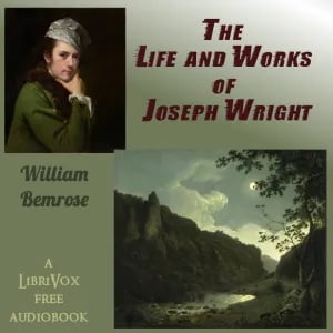 The Life and Works of Joseph Wright