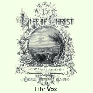 The Life of Christ
