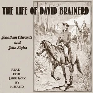 The Life of David Brainerd