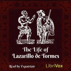 The Life of Lazarillo de Tormes (Markham translation)