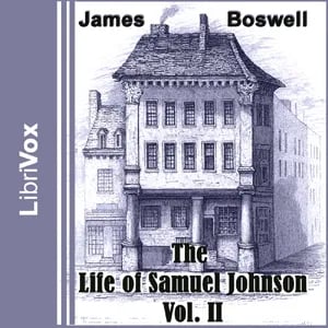 The Life of Samuel Johnson, Vol. II