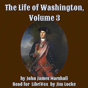 The Life of Washington, Volume 3