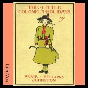 The Little Colonel's Holidays