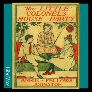 The Little Colonel's House Party