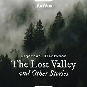 The Lost Valley and Other Stories