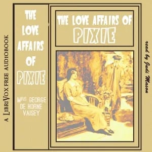 The Love Affairs of Pixie