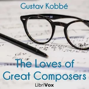 The Loves of Great Composers